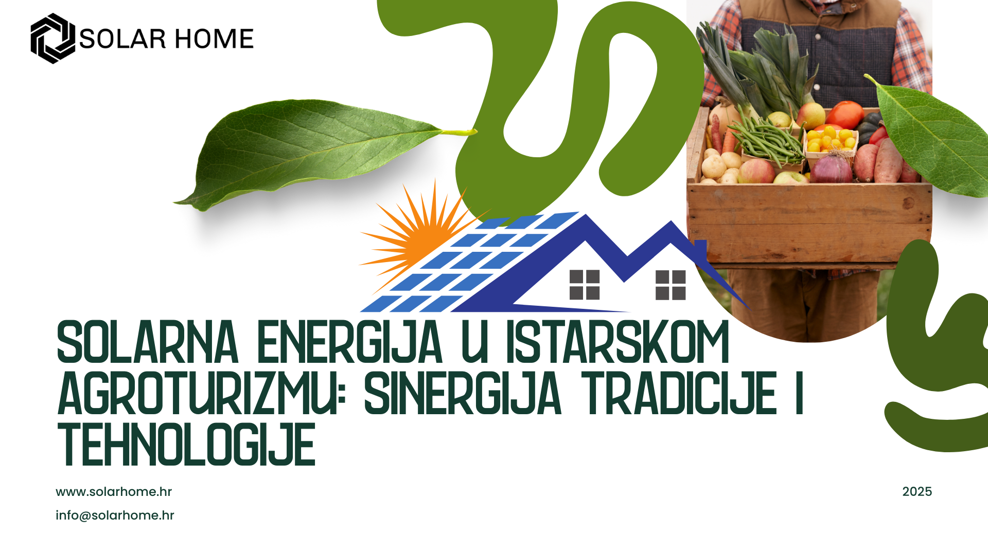 Solarna energija u istarskom agroturizmu: Sinergija tradicije i tehnologije