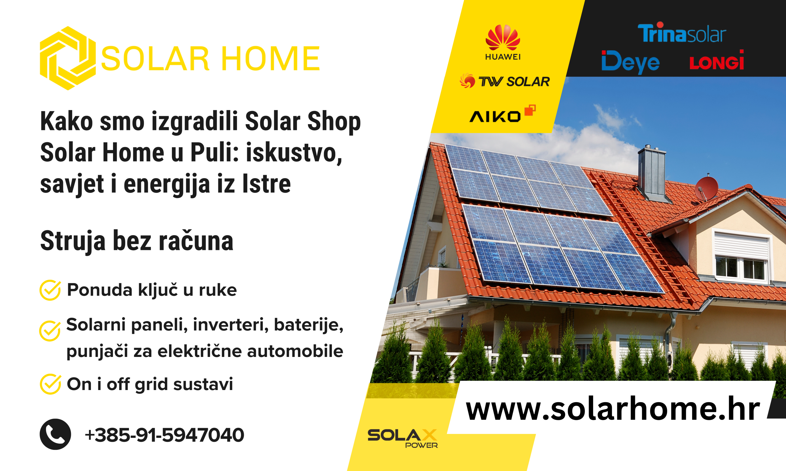 Kako smo izgradili Solar Shop Solar Home u Puli: iskustvo, savjet i energija iz Istre