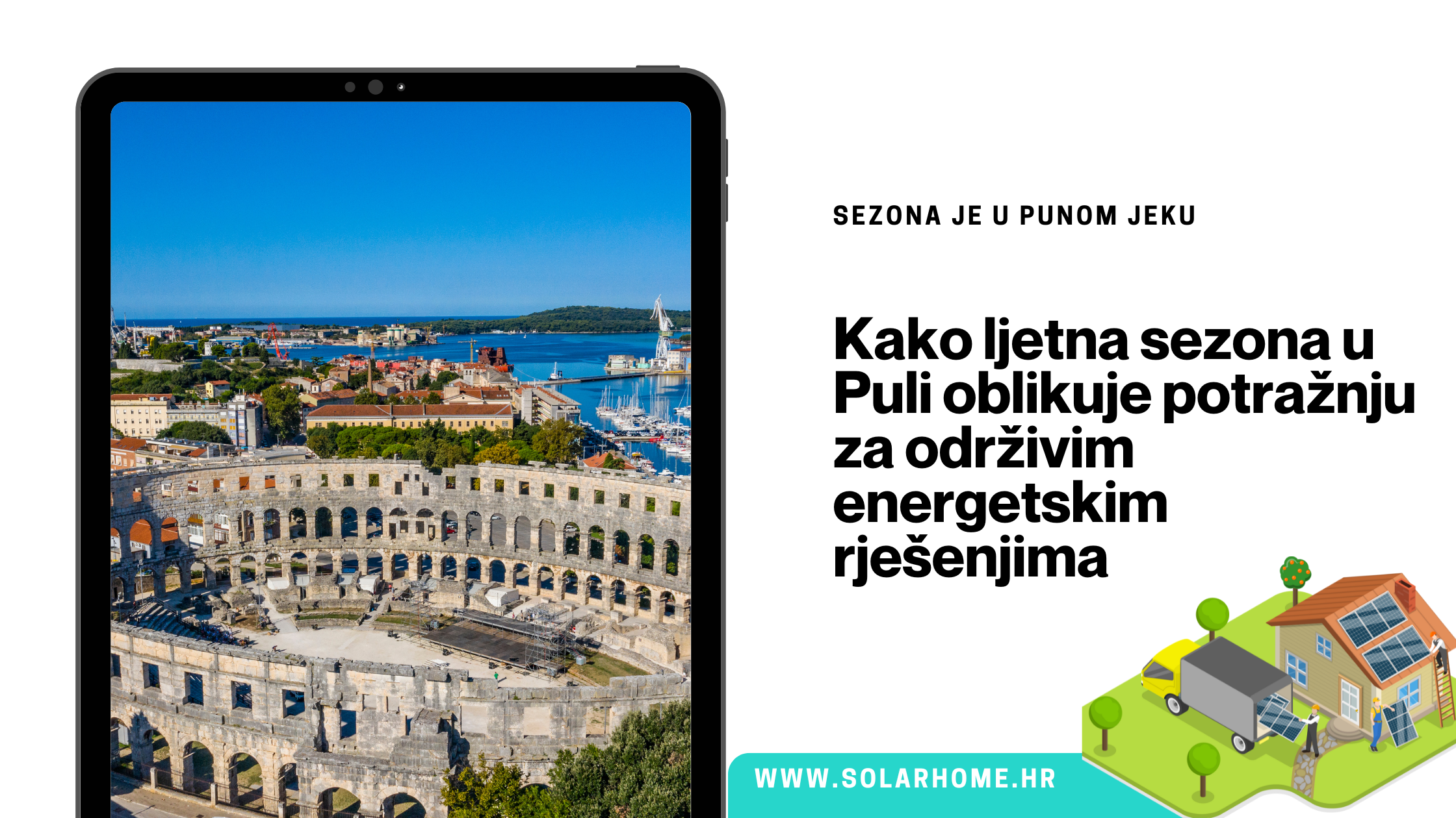 Kako ljetna sezona u Puli oblikuje potražnju za održivim energetskim rješenjima