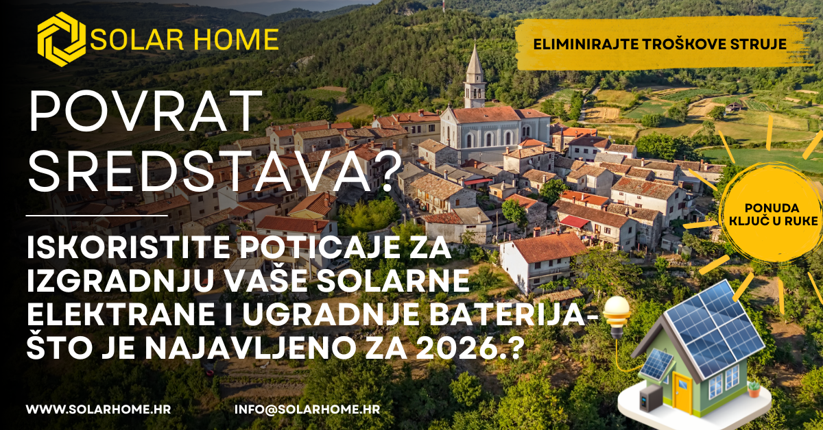 Poticaji za solarne elektrane 2026: Što se očekuje i kako se pripremiti